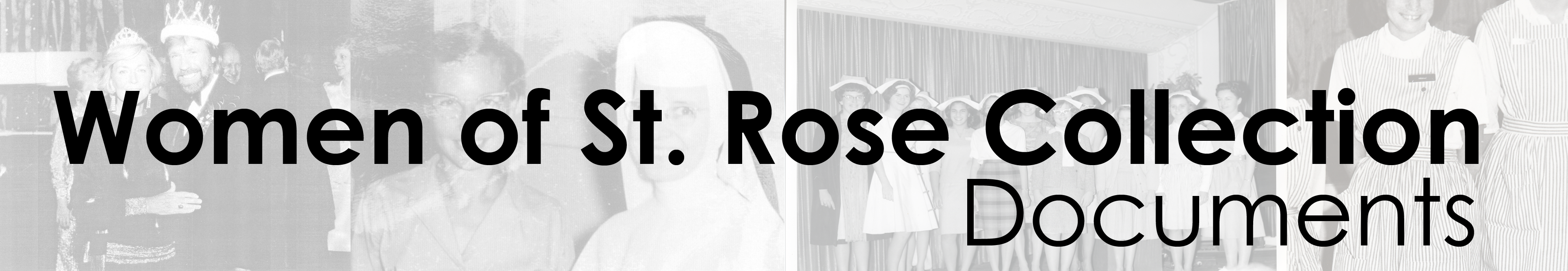 Women of St. Rose Documents